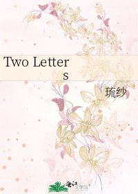 《Two Letters》